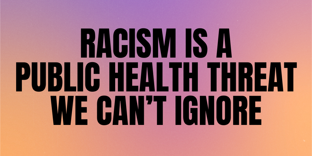 Tell Us: Should Racism Be Declared a Public Health Crisis?