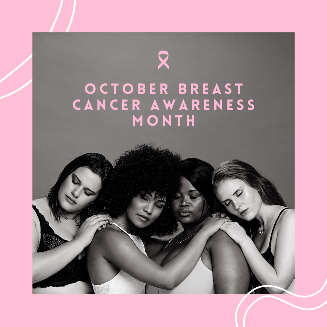 October: Breast Cancer Awareness