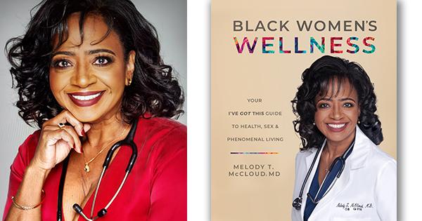 Black Doctor’s Head-to-Toe Health Book Empowers African American Women to Live a Phenomenal Life